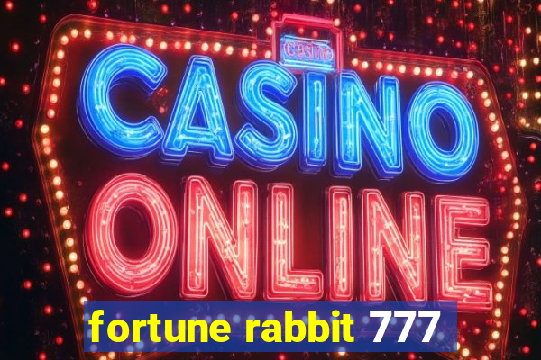 fortune rabbit 777